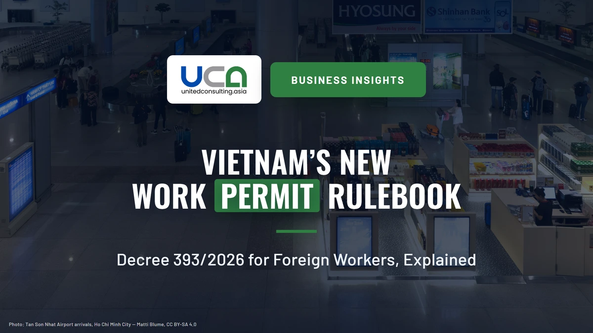 Work permit rules in Vietnam under Decree 393/2026